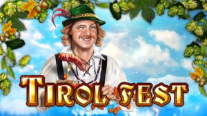 Tirol Fest Slot Review