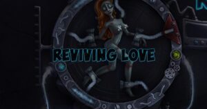 Reviving love slot