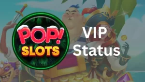 Pop Slots VIP Status